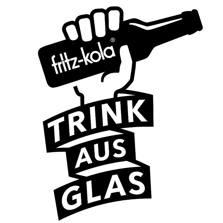 "Fritz-Kola" "Trink aus Glas"